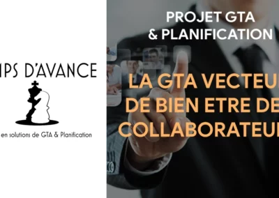 La GTA vecteur de bien-être des collaborateurs