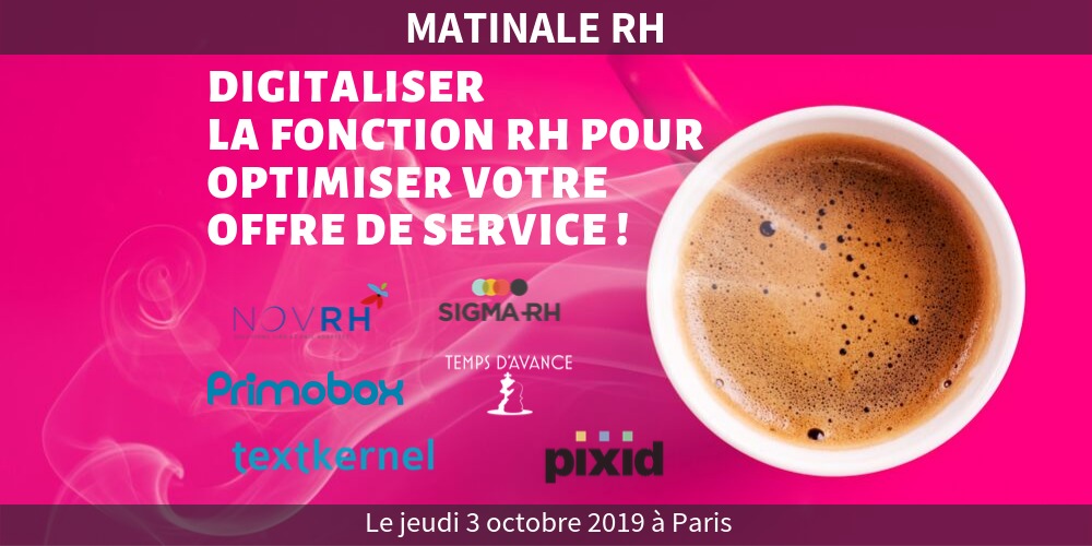 Matinale RH MyRHLine – Digital RH : digitaliser la fonction RH pour optimiser votre offre de service !
