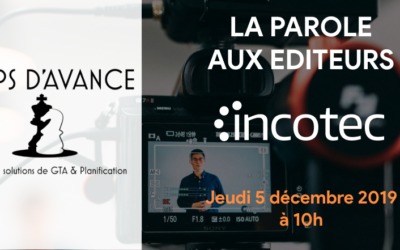 La parole aux éditeurs : Incotec