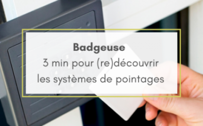 La badgeuse est-elle encore dans le coup ?