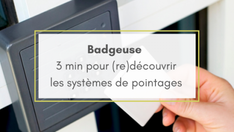 La badgeuse est-elle encore dans le coup ?