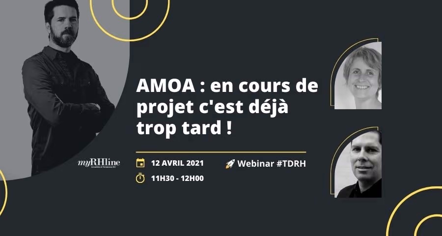 AMOA : En cours de projet c’est déjà trop tard !