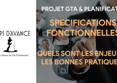 Spécifications fonctionnelles : quels sont les enjeux et bonnes pratiques