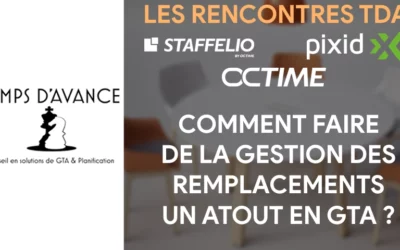 Webinar – Comment faire de la gestion des remplacements un atout en GTA ?