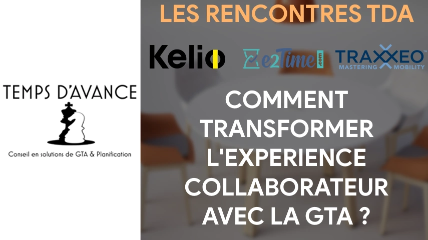 Webinar – Comment transformer l’expérience collaborateur avec la GTA ?